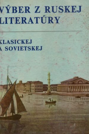 Výber z ruskej literatúry - klasickej a sovietskej