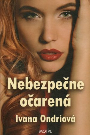 Nebezpečne očarená