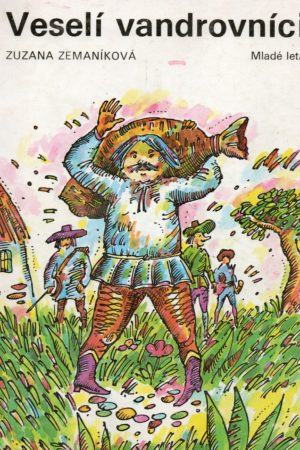 Veselí vandrovníci