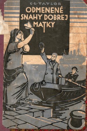 Odmenené snahy dobrej matky