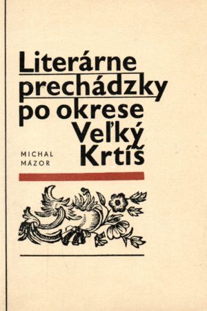 Literárne prechádzky po okrese Veľký Krtíš