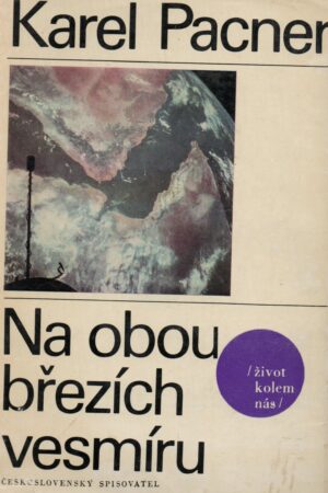 Na obou březích vesmíru