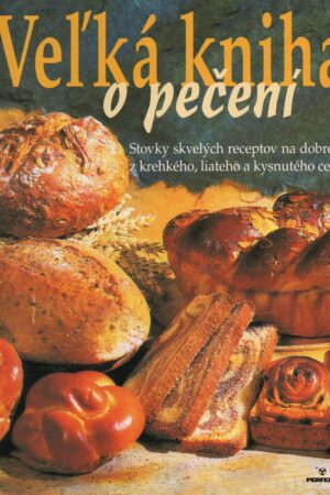Veľká kniha o pečení