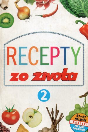 Recepty zo života 2