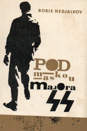 Pod maskou majora SS