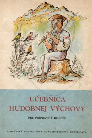 Učebnica hudobnej výchovy pre prípravný ročník