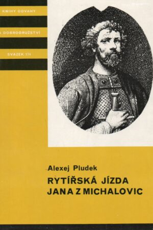 Rytířská jízda Jana z Michalovic