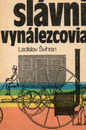 Slávni vynálezcovia