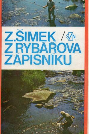 Z rybářova zápisníku