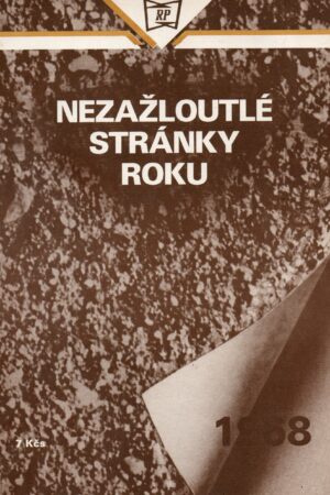 Nezažloutlé stránky roku 1968