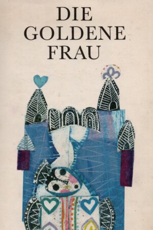 Die Goldene Frau