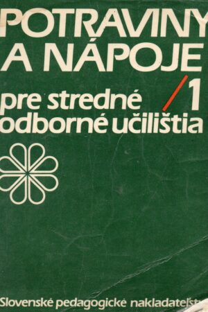 Potraviny a nápoje pre stredné odborné učilištia  1