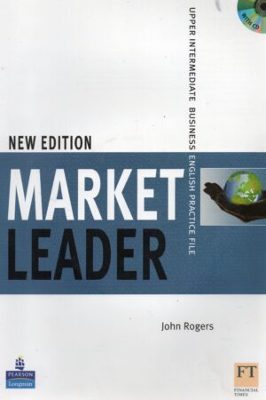 New Edition Market Leader Upper intermediate business english practice file