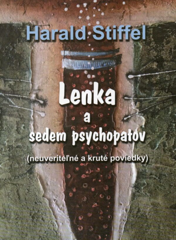 Lenka a sedem psychopatov