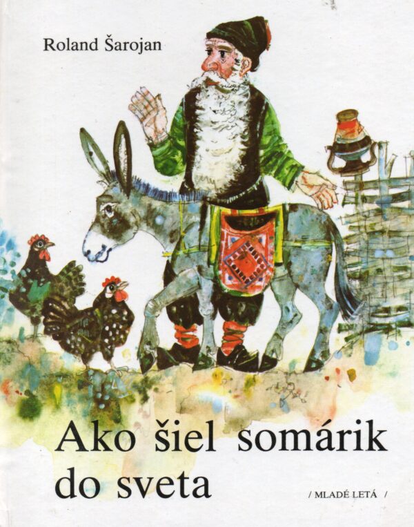 Ako šiel somárik do sveta