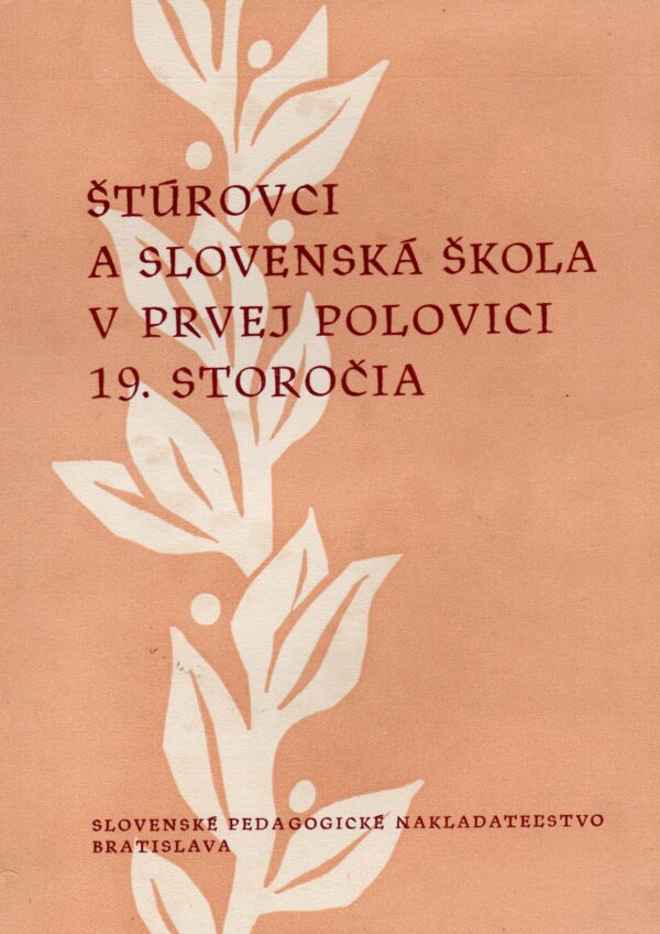 Štúrovci a slovenská škola v prvej polovici 19. storočia