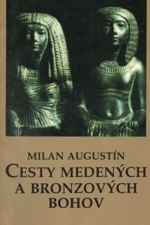 Cesty medených a bronzových bohov