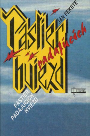 Pastier padajúcich hviezd