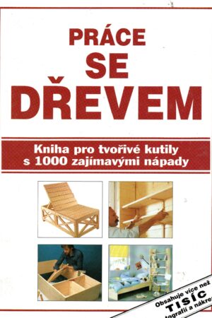 Práce se dřevem