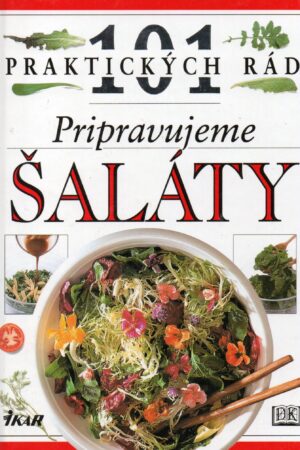 Pripravujeme šaláty