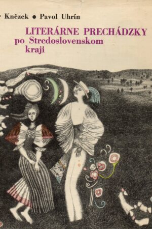 Literárne prechádzky po Stredoslovenskom kraji