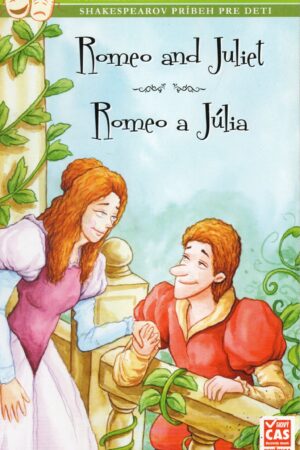 Romeo and Juliet/Romeo a Júlia