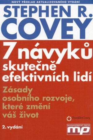 7 návyků skutečně efektivních lidí