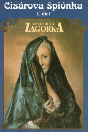Cisárova špiónka 1. diel