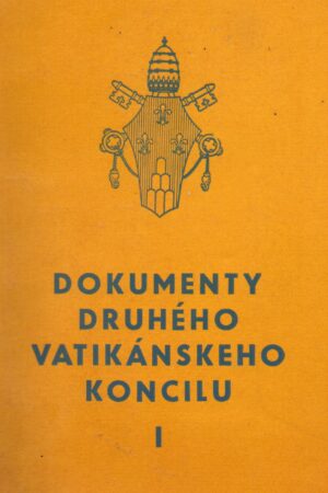 Dokumenty Druhého Vatikánskeho koncilu I. diel