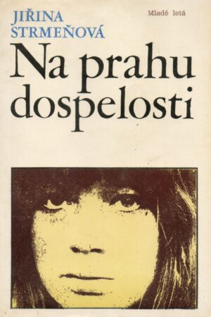 Na prahu dospelosti