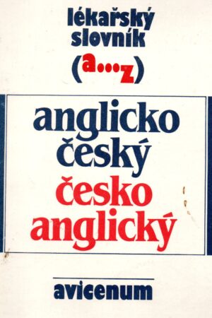 Lékařský slovník anglicko-český česko-anglický