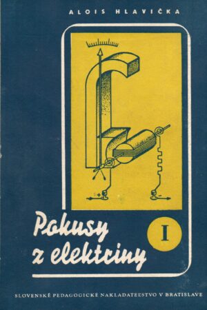 Pokusy z elektriny 1