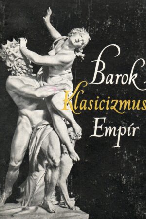 Barok, Klasicizmus, Empír