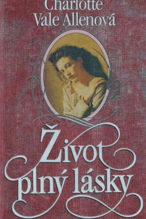 Život plný lásky