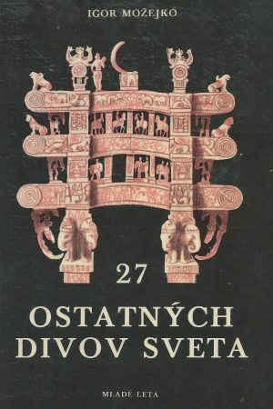27 ostatných divov sveta