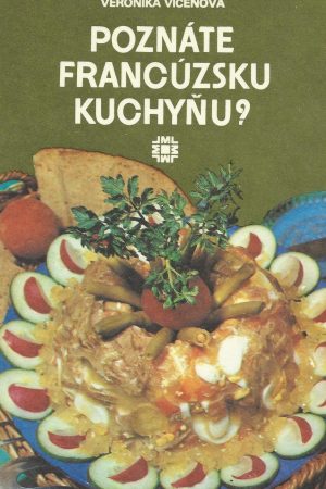 Poznáte francúzsku kuchyňu?