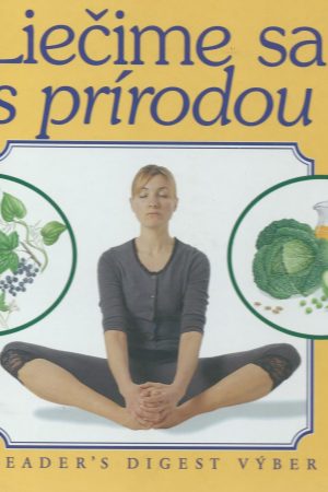 Liečime sa s prírodou