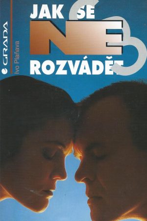 Jak se nerozvádět