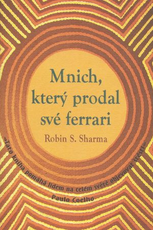 Mnich, který prodal své ferrari