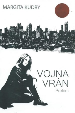 Vojna vrán - Prelom