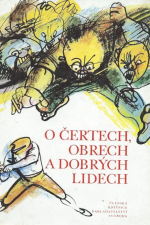 O čertech, obrech a dobrých lidech