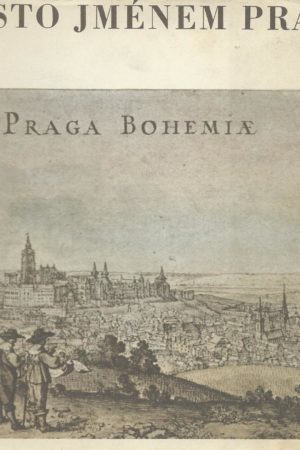 Město jménem Praha