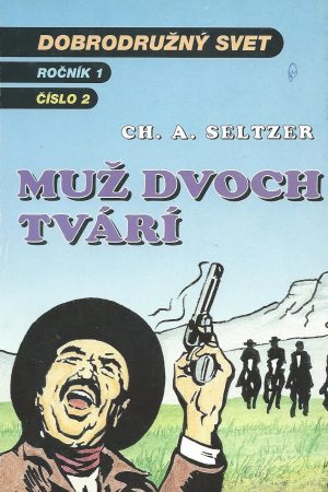 Muž dvoch tvárí