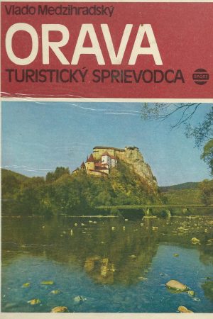 Orava - turistický sprievodca
