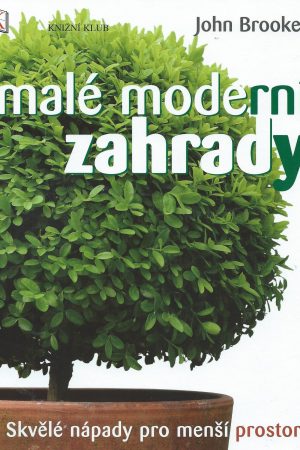 Malé moderní zahrady