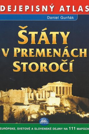 Štáty v premenách storočí