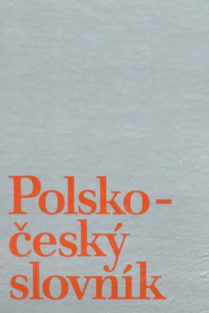 Polsko-český slovník I. - II. zv. (len spolu)