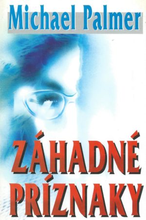 Záhadné príznaky