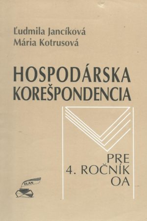 Hospodárska korešpondencia pre 4. ročník OA