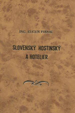 Slovenský hostinský a hoteliér